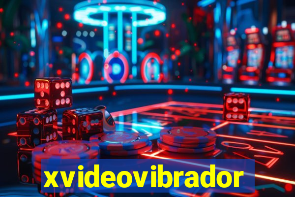 xvideovibrador