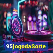 95jogodaSorte