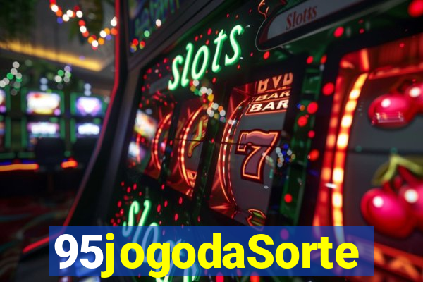 95jogodaSorte