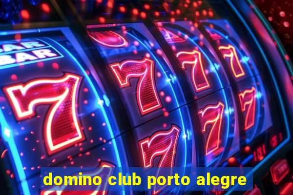 domino club porto alegre