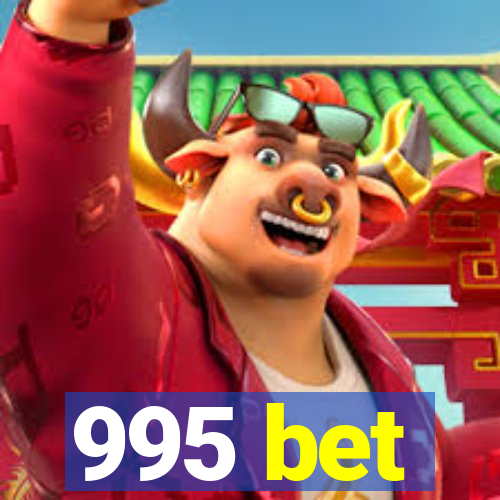 995 bet