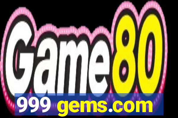 999 gems.com