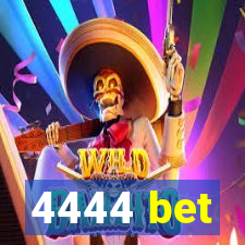 4444 bet