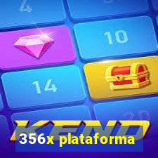 356x plataforma