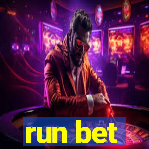 run bet