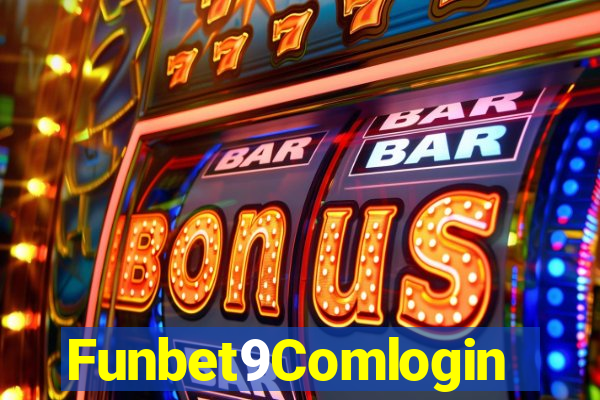 Funbet9Comlogin