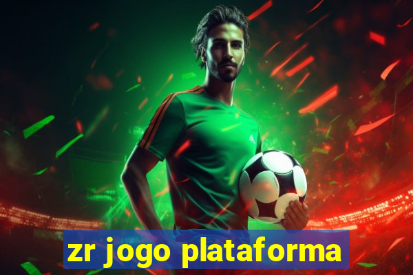 zr jogo plataforma