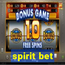 spirit bet