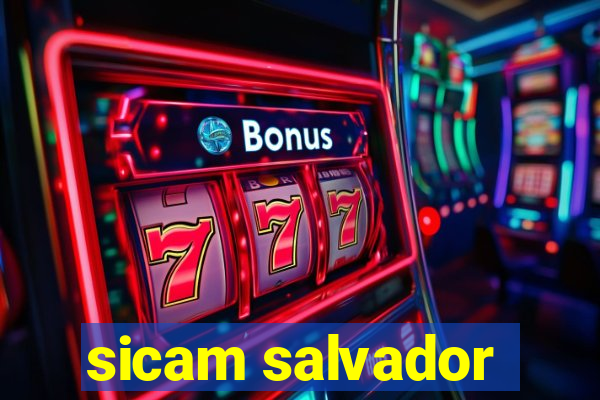 sicam salvador