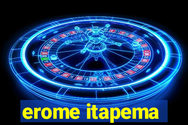 erome itapema