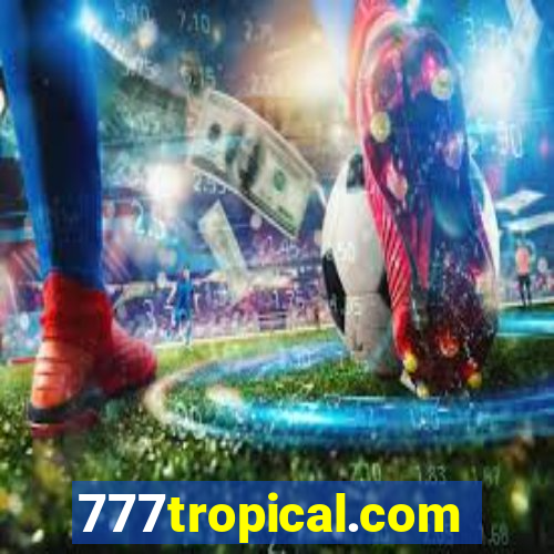 777tropical.com