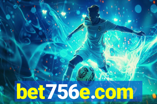 bet756e.com