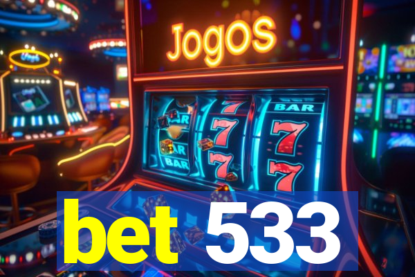 bet 533