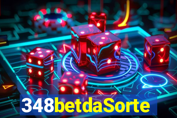 348betdaSorte