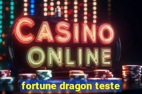 fortune dragon teste