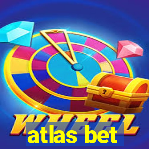 atlas bet