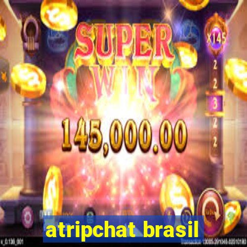 atripchat brasil