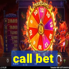 call bet