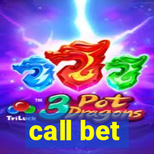 call bet