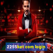 2255bet com login