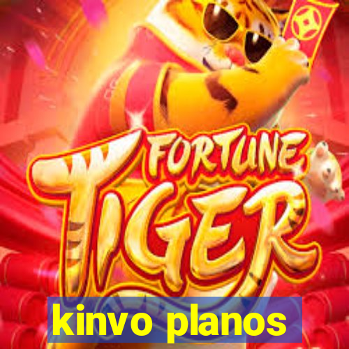 kinvo planos