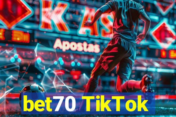 bet70 TikTok