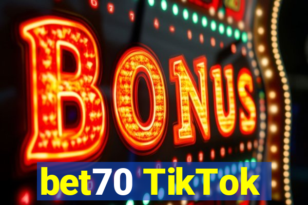 bet70 TikTok