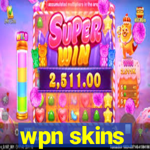 wpn skins