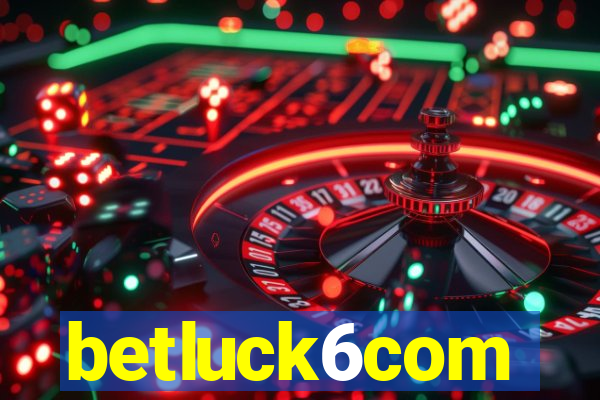 betluck6com