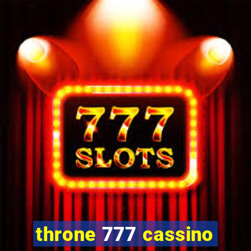 throne 777 cassino