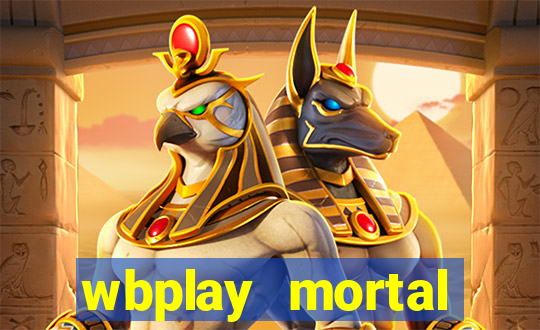 wbplay mortal kombat mobile