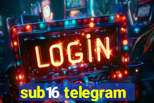 sub16 telegram