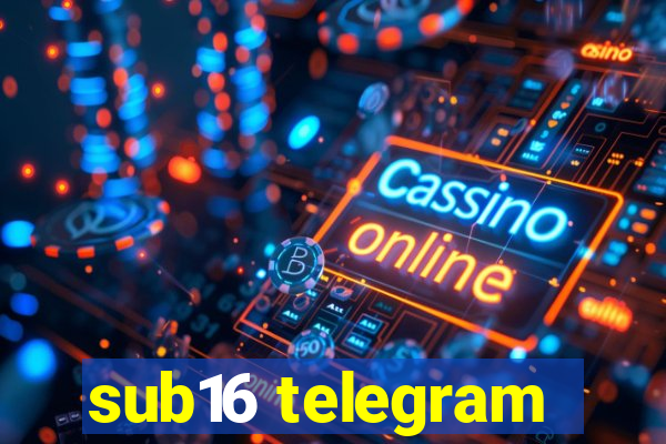 sub16 telegram