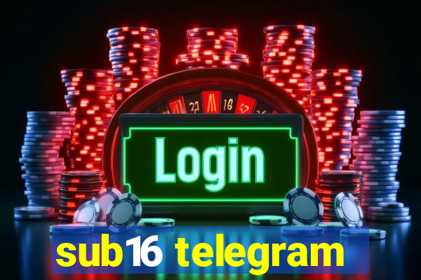 sub16 telegram