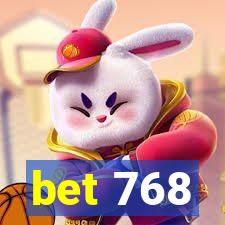 bet 768