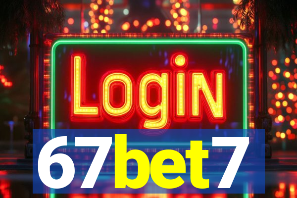 67bet7