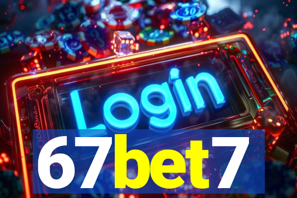 67bet7