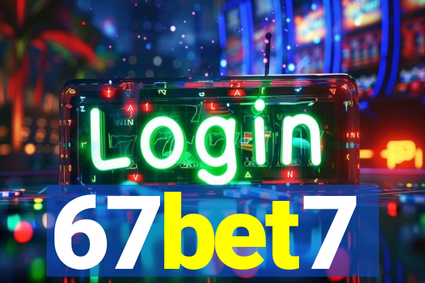 67bet7