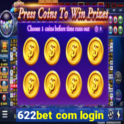 622bet com login