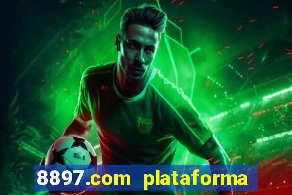 8897.com plataforma de jogos