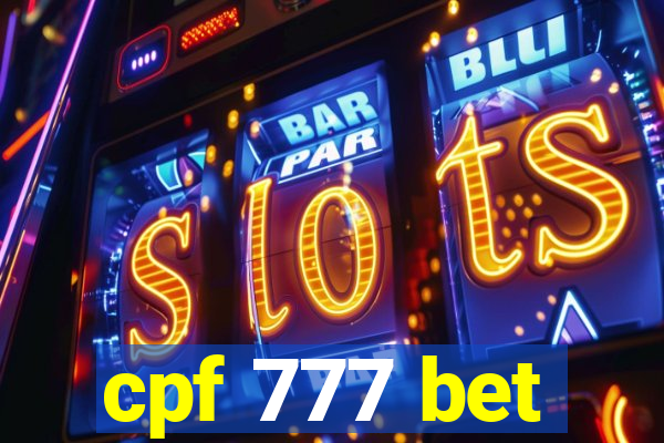 cpf 777 bet