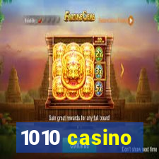 1010 casino