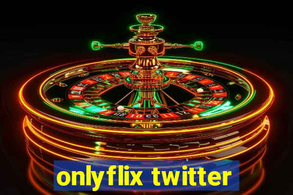 onlyflix twitter