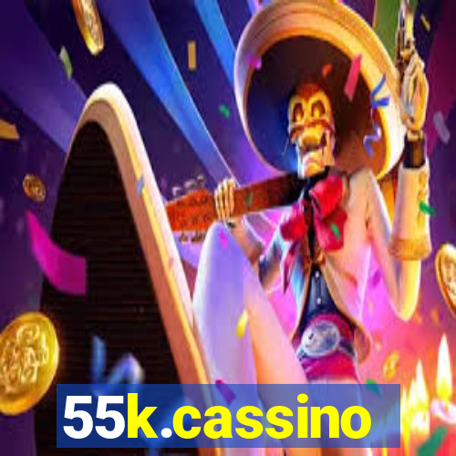 55k.cassino