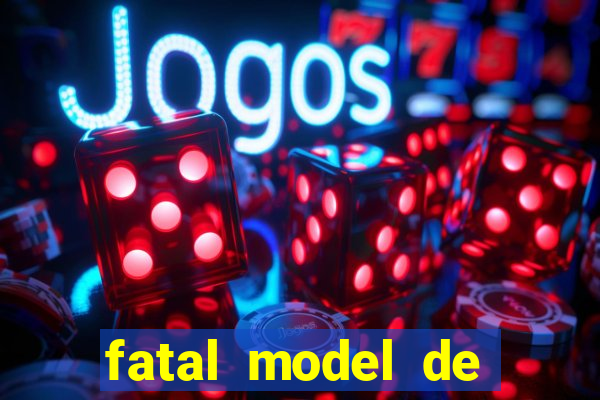 fatal model de porto velho