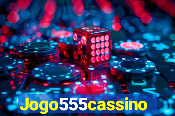 Jogo555cassino