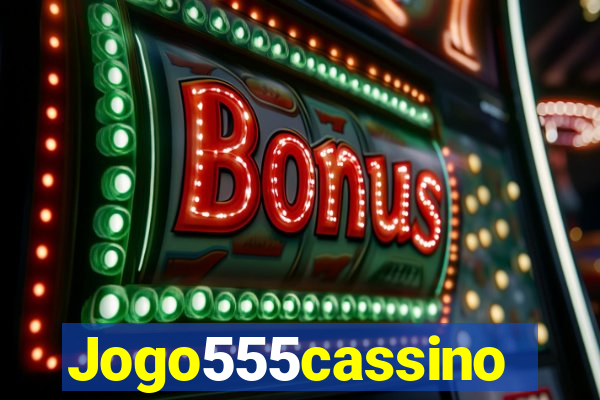 Jogo555cassino