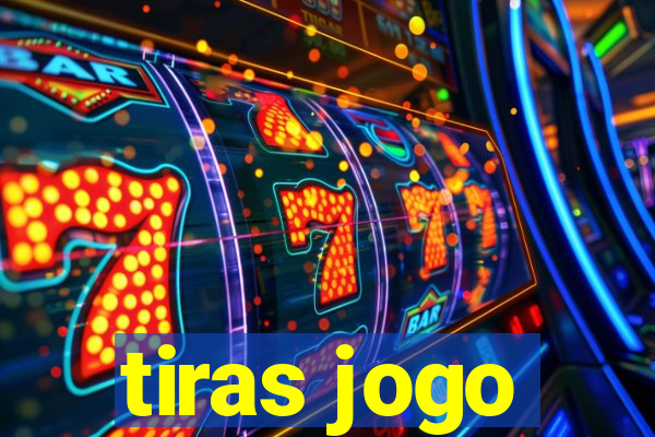 tiras jogo