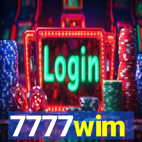 7777wim