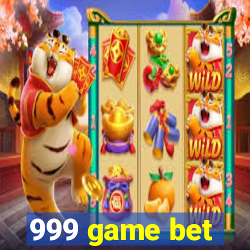 999 game bet